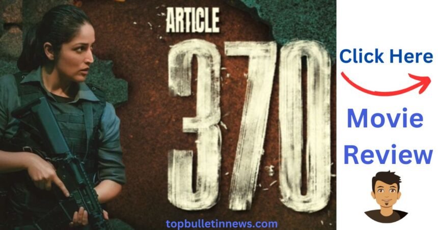 Article 370 film