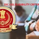 SSC CGL ELIGIBILITY CRITERIA