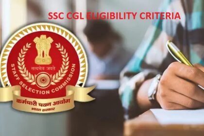 SSC CGL ELIGIBILITY CRITERIA