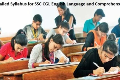 Detailed Syllabus for SSC CGL English Language and Comprehension