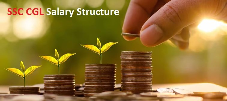 SSC CGL Salary Structure